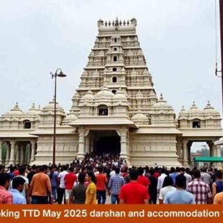 Devotees booking TTD May 2025 darshan and accommodation tickets online.
